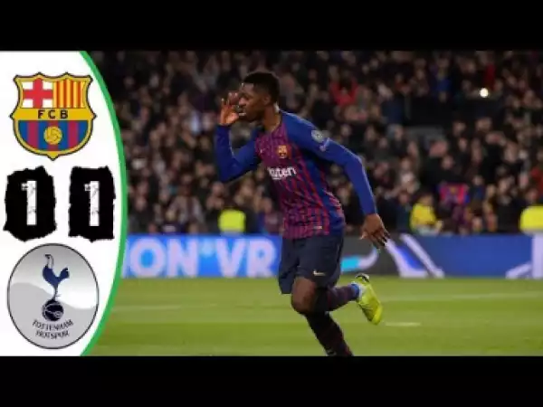 Barcelona vs Tottenham 1-1 All Goals & Extended Highlights 11/12/2018